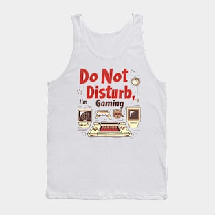 Retro Gaming 'Do Not Disturb' Sign for Dedicated Gamers Tank Top